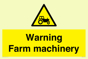 WM7818: Warning Farm machinery