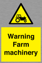 WM7818: Warning Farm machinery