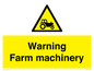 WM7818: Warning Farm machinery
