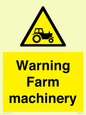 WM7818: Warning Farm machinery