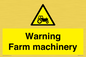 WM7818: Warning Farm machinery