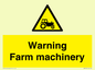 WM7818: Warning Farm machinery