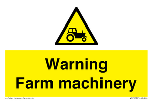 WM7818: Warning Farm machinery