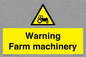 WM7818: Warning Farm machinery