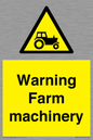 WM7818: Warning Farm machinery