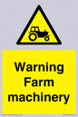 WM7818: Warning Farm machinery