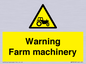WM7818: Warning Farm machinery
