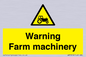 WM7818: Warning Farm machinery