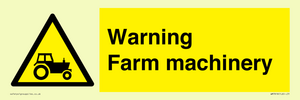 WM7818: Warning Farm machinery