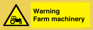 WM7818: Warning Farm machinery