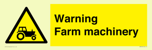 WM7818: Warning Farm machinery