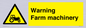 WM7818: Warning Farm machinery