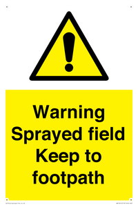 WN10616: Warning sprayed field Keep to footpath