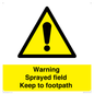 WN10616: Warning sprayed field Keep to footpath