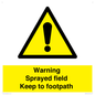 WN10616: Warning sprayed field Keep to footpath