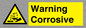 WN121: Warning corrosive