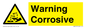 WN121: Warning corrosive