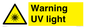 WN15331: Warning UV light