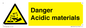 WN16549: Danger Acidic materials