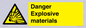 WN16551: Danger Explosive materials