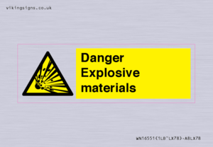 WN16551: Danger Explosive materials