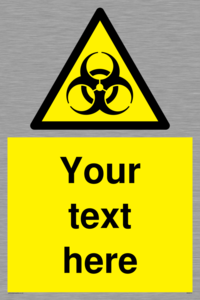 WN3010: Custom Bio-Hazard Sign