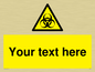 WN3010: Custom Bio-Hazard Sign