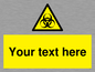 WN3010: Custom Bio-Hazard Sign