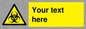 WN3010: Custom Bio-Hazard Sign