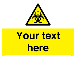 WN3010: Custom Bio-Hazard Sign