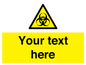 WN3010: Custom Bio-Hazard Sign
