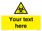 WN3010: Custom Bio-Hazard Sign