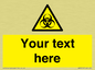 WN3010: Custom Bio-Hazard Sign