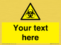 WN3010: Custom Bio-Hazard Sign
