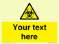 WN3010: Custom Bio-Hazard Sign