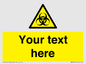 WN3010: Custom Bio-Hazard Sign