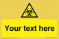 WN3010: Custom Bio-Hazard Sign