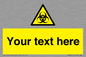 WN3010: Custom Bio-Hazard Sign