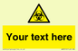 WN3010: Custom Bio-Hazard Sign