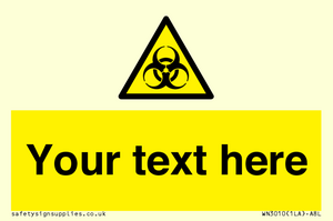 WN3010: Custom Bio-Hazard Sign