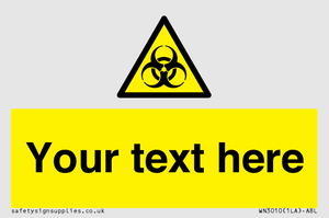 WN3010: Custom Bio-Hazard Sign