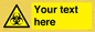 WN3010: Custom Bio-Hazard Sign