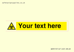 WN3010: Custom Bio-Hazard Sign