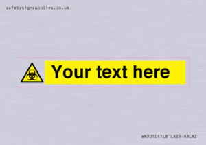 WN3010: Custom Bio-Hazard Sign