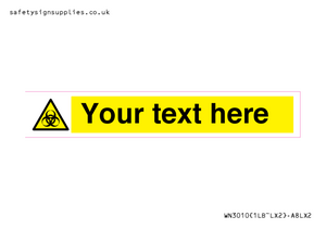 WN3010: Custom Bio-Hazard Sign