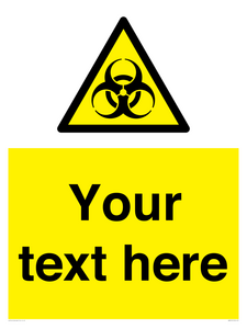 WN3010: Custom Bio-Hazard Sign