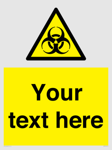 WN3010: Custom Bio-Hazard Sign