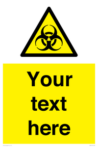 WN3010: Custom Bio-Hazard Sign