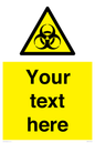 WN3010: Custom Bio-Hazard Sign