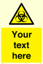 WN3010: Custom Bio-Hazard Sign